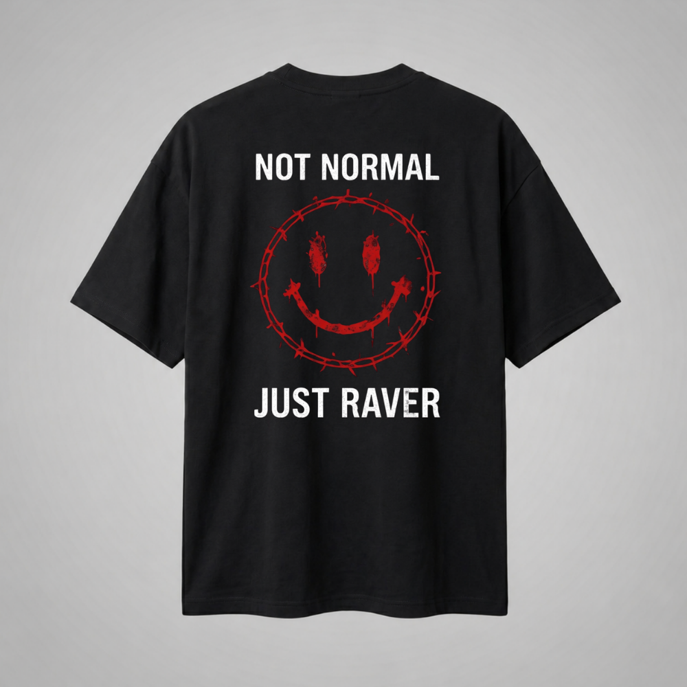 Oversize Premium T-Shirt Not Normal Just Raver - Siyah